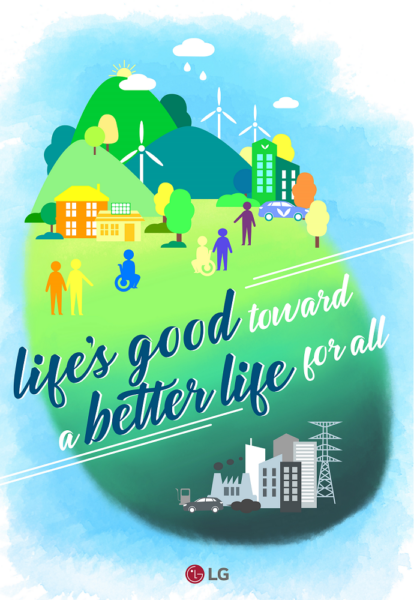 An illustration displaying contrasting eco-friendly and eco-harmful societies with the phrase, "Life's good toward a better life for all"