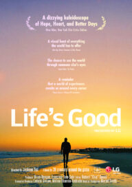 The poster of 2021 Life’s Good Film Project with Jackson Tisi.