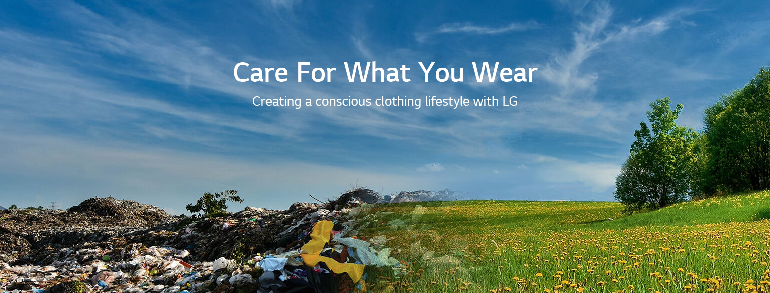 A photo showing half the landscape as a landfill and the other half as a beautiful meadow, with the Care For What You Wear campaign messaging overlapping