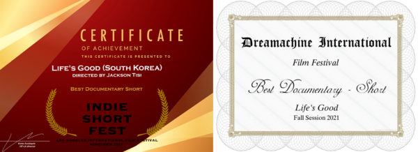 The images of the official certificates from Indie Short Fest and Dreamachine International Film Festival placed side by side
