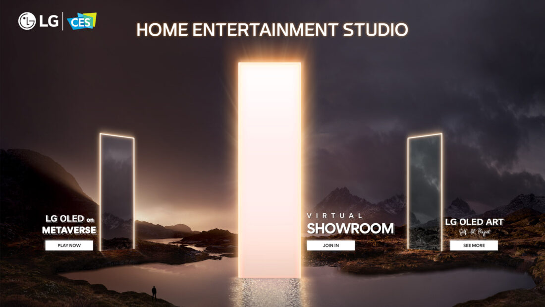 At CES 2022, LG is presenting its vision for an enhanced lifestyle and a better future for all. LG’s Home Entertainment showcase will be featured in LG Virtual Studio in three individual zones: LG OLED on Metaverse, Virtual Showroom and LG OLED Art.