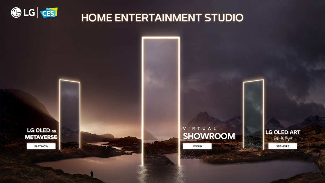 At CES 2022, LG is presenting its vision for an enhanced lifestyle and a better future for all. LG’s Home Entertainment showcase will be featured in LG Virtual Studio in three individual zones: LG OLED on Metaverse, Virtual Showroom and LG OLED Art.