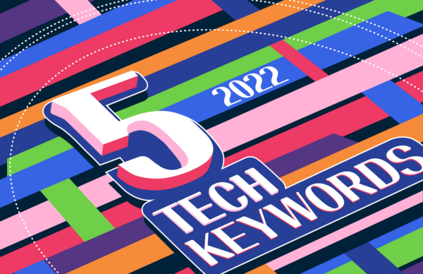 The cover image of the graphic news article with the title, "2022 5 TECH KEYWORDS"