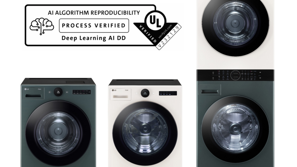 LG’s laundry appliances equipped with Artificial Intelligence Direct Drive (AI DDTM) technology received AI Algorithm Reproducibility Process Verification from UL.