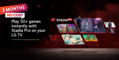 Promotional image for LG’s partnership with Stadia Pro which offers 3-months free access to new and existing LG Smart TV owners.