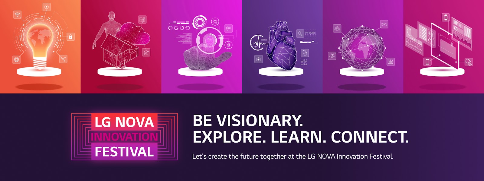 A promotional image of LG NOVA Innovation Festival with six different illustrations: a lightbulb, a house with a human, a human finger pointing at a circle, a heart, Earth and multiple screens displaying diverse information.