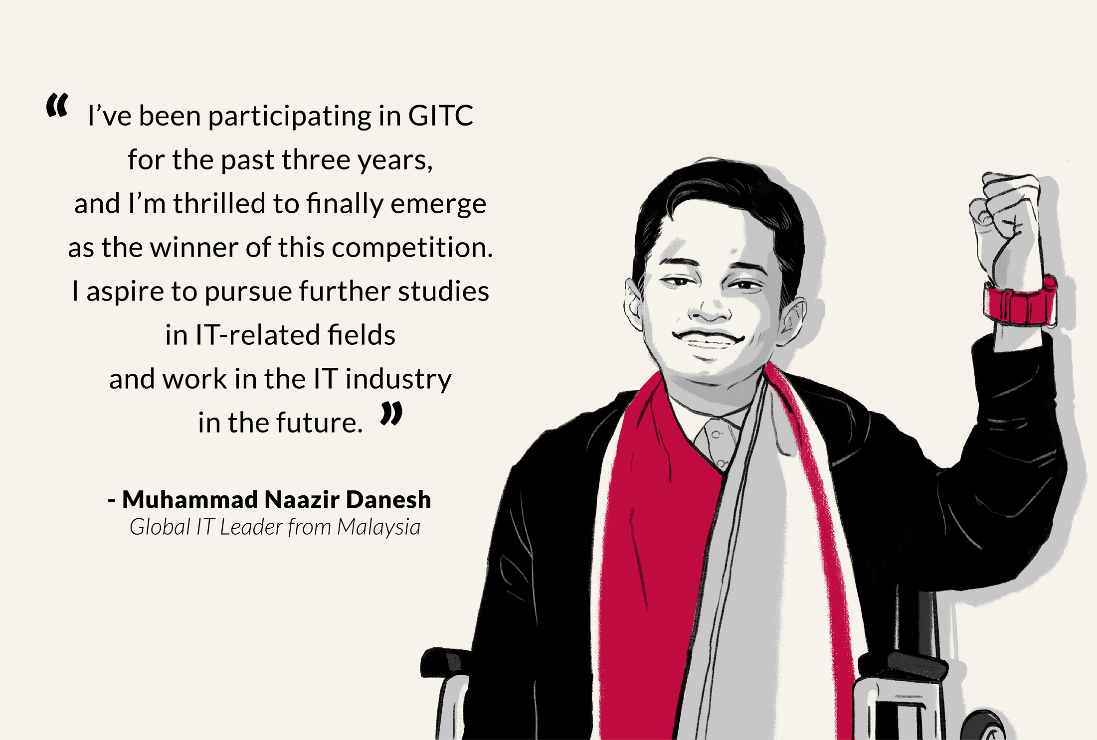 Illustration of Muhammad Naazir Danesh, a winner of 2023 GITC, with a quote overlapping