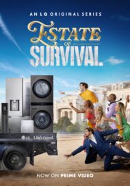 A poster of the LG original series Estate of Survival on Prime Video