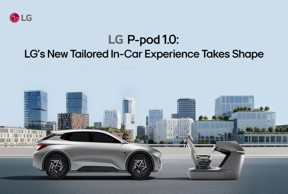 LG P-pod 1.0: LG’s New Tailored In-Car Experience Takes Shape